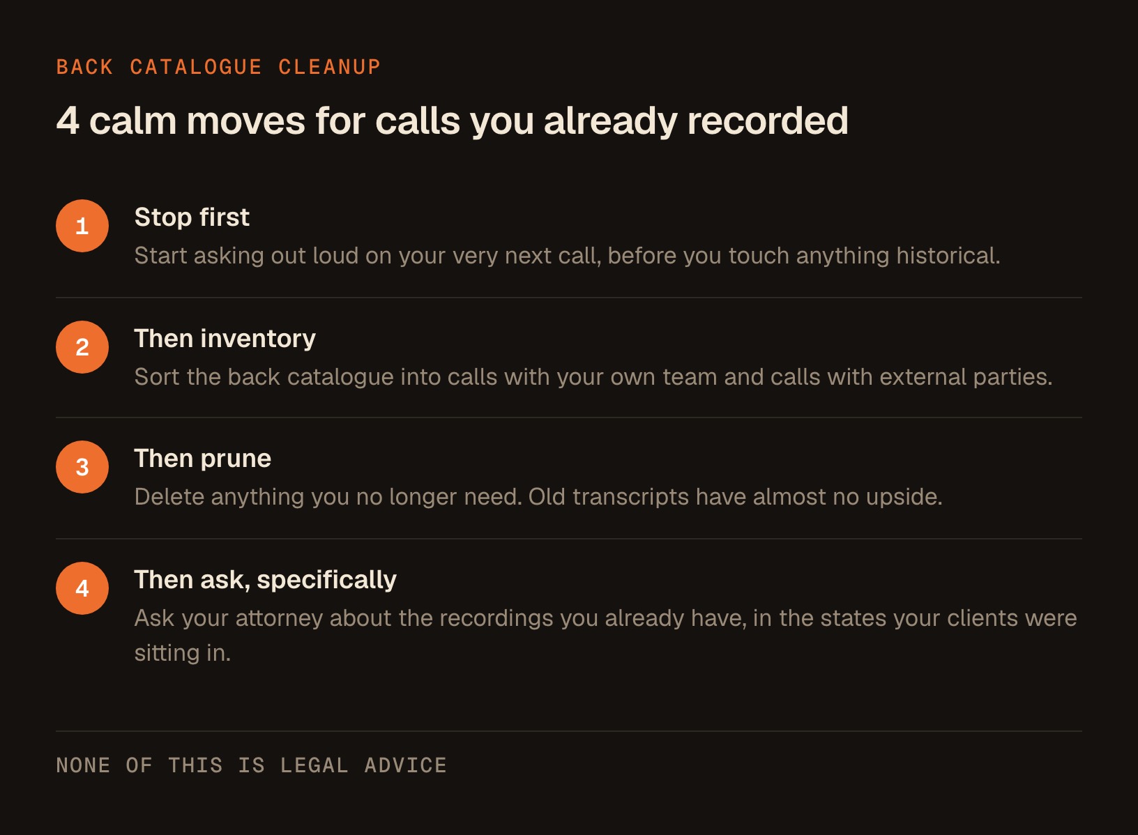 4 numbered steps for handling calls recorded without asking: stop, inventory, prune, then ask your attorney.