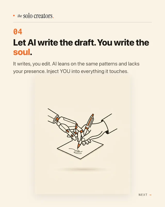 Slide 4: "Let AI write the draft. You write the soul." with two hands sharing a pen